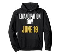 Juneteenth Niche Emancipation Day June 19 Freedom Sweat à Capuche