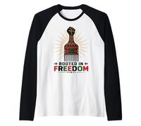 Juneteenth Rooted in Freedom Afro Pick Fist Manche Raglan