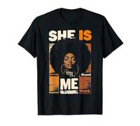 Juneteenth She's Me Strong Motivated Black Woman Empowerment T-Shirt