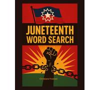 Juneteenth Word Search: Freedom and History Puzzle Book for Adults, Seniors and Teens