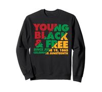 Juneteenth Young Black and Free Sweatshirt