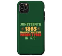 JUNETH Parce Que Mes ancêtres n'étaient Pas Libres en 1776 Meme Coque pour iPhone 11 Pro Max