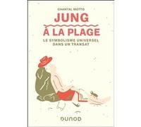 Jung à la plage Chantal Motto (Auteur)