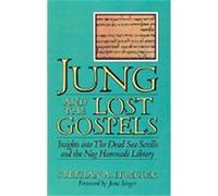 Jung and the Lost Gospels Stephan A. Hoeller (Auteur)