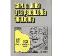 Jung, Carl G.Y La Psicología Analítica Jung, Carl Gustav (Auteur)