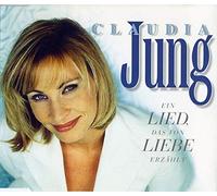 Jung,Claudia - EIN Lied,das Von Liebe Erzählt [Import]