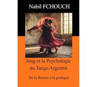 Jung et la Psychologie du Tango