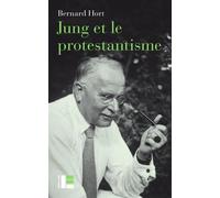 Jung et le protestantisme: La face méconnue d'un pionnier