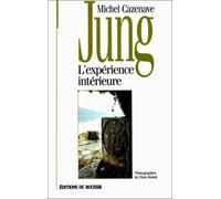 Jung, l'expérience intérieure