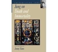 Jung On Death And Immortality