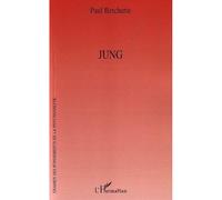 Jung - Paul Bercherie - L'harmattan - broché - Biographie