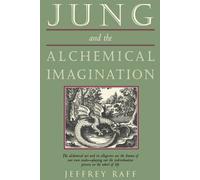 Jung & The Alchemical Imagination