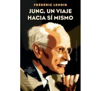 Jung, Un Viaje Hacia Si Mismo