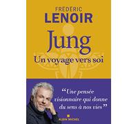 Jung, un voyage vers soi – Les Éditions Albin Michel