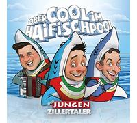 Jungen Zillertaler,die - Obercool im Haifischpool