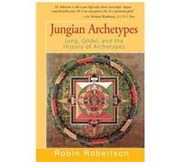 Jungian Archetypes by Robin Robertson Robin Robertson (Auteur)