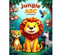 Jungle ABC: From A to Z with Jungle Friends - Alphabet Coloring Book for Kids