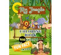 Jungle Adventures: A Fun and Exciting Coloring Book for Kids: "Explore Wild Animals, Vibrant Landscapes, and Hidden Treasures in Every Page!"