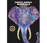 Jungle Animal Mandala Coloring Book for Kids Ages 8-12: 30 Unique Designs, Single-Sided Pages for Comfortable Coloring, with Fun Facts About Jungle Animals