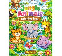 Jungle Animals Coloring Book: Bring the jungle to life with the Jungle Animals Coloring Book!
