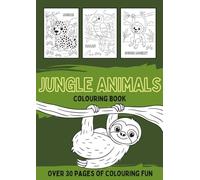 Jungle Animals Colouring Book: A black and white activity book filled with monkeys, snakes, parrots, jaguars and more