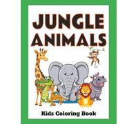 Jungle Animals Kids Coloring Book