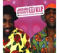 Jungle Brothers - V.I.P.