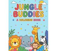Jungle Buddies: Animals Copy Colouring Book for Kids Ages 3-8: Fun & Easy "See and Color" Guide with Cute Wild Animal Illustrations for Toddlers & Preschoolers