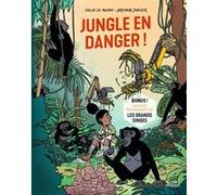 Jungle en danger ! Lucie Le Moine (Auteur), Arthur Junier (Illustration)