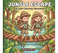 Jungle Escape: A Bold and Cute Tropical Jungle Coloring Book for Adults and Teens