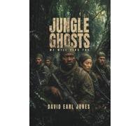Jungle Ghosts: We will find you