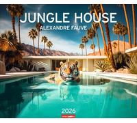 Jungle House Kalender 2026: Wilde Tiere in Palm Springs: Die fantastischen Bilder des Digital-Künstlers Alexandre Fauve in einem großen Wandkalender im Querformat 55 x 46 cm