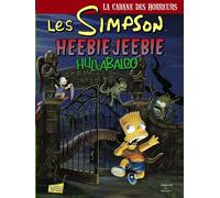 JUNGLE Les Simpson - la cabane des horreurs tome 3 - Heebie-Jeebie Hullabaloo