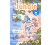 Jungle Mag Jean Tartine (Contributions), Hélène Canac (Illustration)