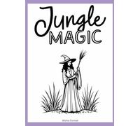 Jungle Magic