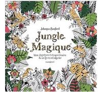 Johanna Basford – Jungle Magique – Livre-jeu – Nouvelle édition – Broché