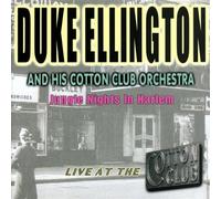 Jungle Nights in Harlem (1927-1932, & Cotton Club Orchestra) [Import]