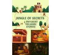 Jungle of Secrets: 3 different treasure stories