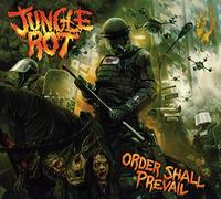 Jungle Rot - Order Shall Prevail [Import]