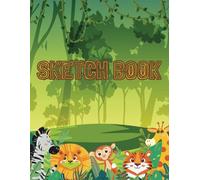 Jungle Sketch book for Kids | Cute Bright Jungle Art Pad | Large 8.5 x 11 A4 | 100 White Pages | For Toddlers, Pre School and Early Years