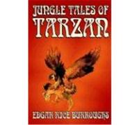 Jungle Tales of Tarzan Edgar Rice Burroughs (Auteur)