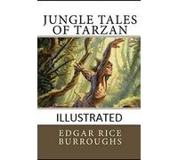 Jungle Tales of Tarzan Illustrated