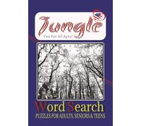 Jungle Word Search Puzzle Book: Word Searches with easy to read print about Jungle, Rain Forest, Safari and More | 6*9 inches, 110 pages | 55 Puzzles... Best Gift for vacation, holiday and free times.