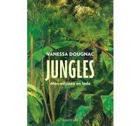 Jungles Vanessa Dougnac (Auteur)