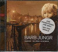 Barb Jungr – Chanson: The Space in Between – Import – NAXOS
