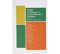 Jung's Challenge To Contemporary Religion
