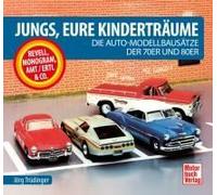 Jungs, Eure Kinderträume