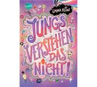 Emma Flint – Jungs verstehen das nicht !