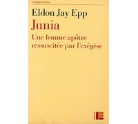 Junia - Une Femme Apôtre Ressuscitée Par L'exégèse
