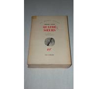 Junichiro Tanizaki. Quatre soeurs : ESasame Yukie. Traduit du japonais par G. Gaston Renondeau